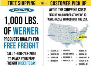Werner free shipping and customer pick up
